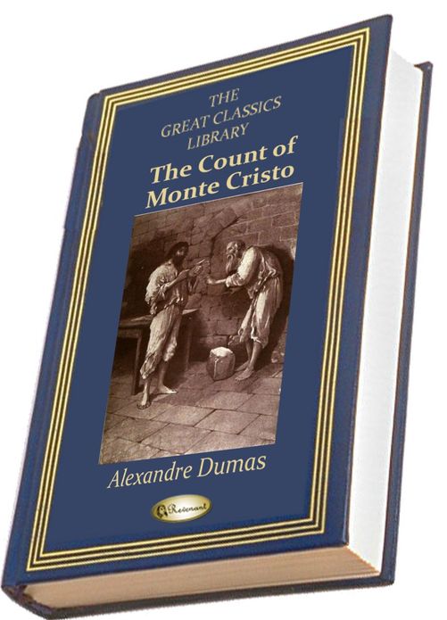 The Count of Monte Cristo (THE GREAT CLASSICS LIBRARY)