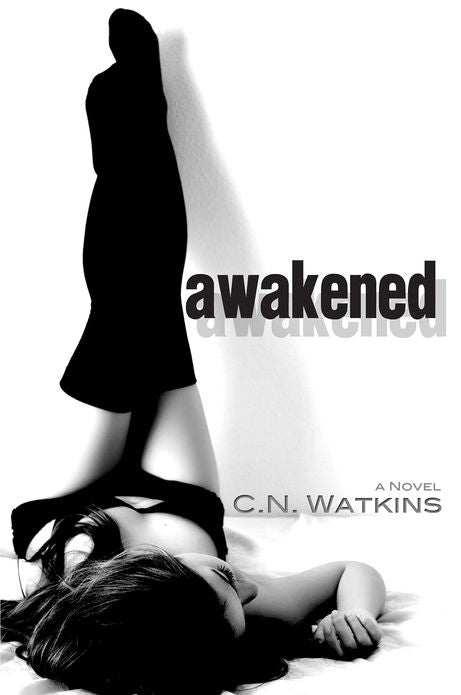Awakened