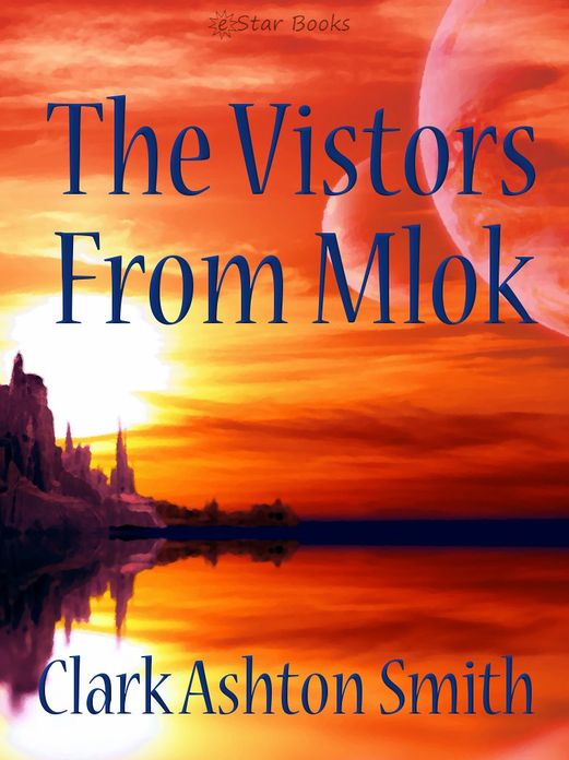 The Visitors From Mlok