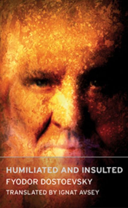 Dostoyevsky - Humiliated and Insulted (Unizinnie y Oskorblennie) in 1,000 Words (Zbooker Classics)