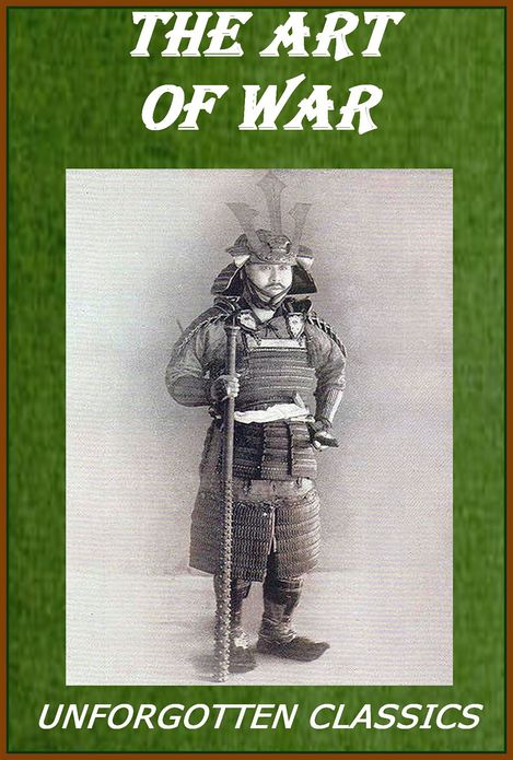 The Art of War: The Ancient Classic