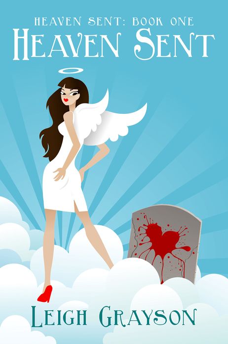 Heaven Sent (Heaven Sent, Book 1)