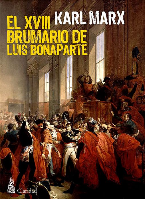 El XVIII Brumario de Luis Bonaparte