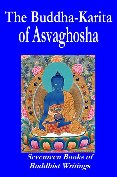 The Buddha-Karita of Asvaghosha