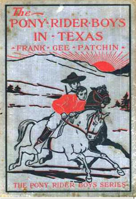 The Pony Rider Boys in Texas