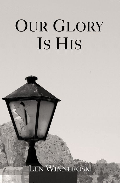 Our Glory Is His