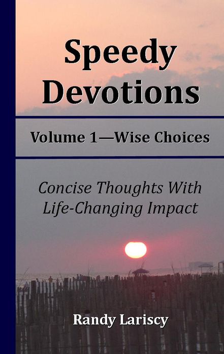 Speedy Devotions - Wise Choices