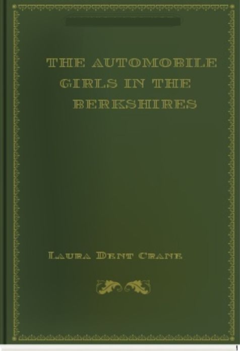 The Automobile Girls in the Berkshires