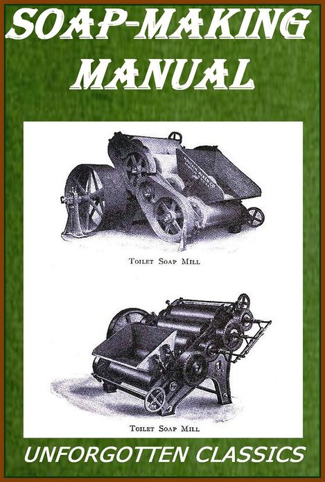 Soap-Making Manual (Illustrated)