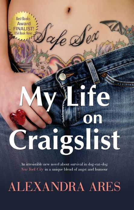 My Life on Craigslist: A Novel, 2012 Edition