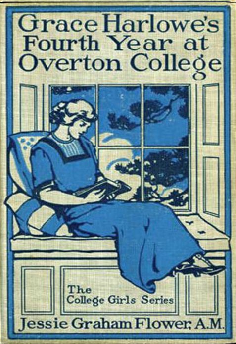 Grace Harlowe's Fourth Year at Overton College