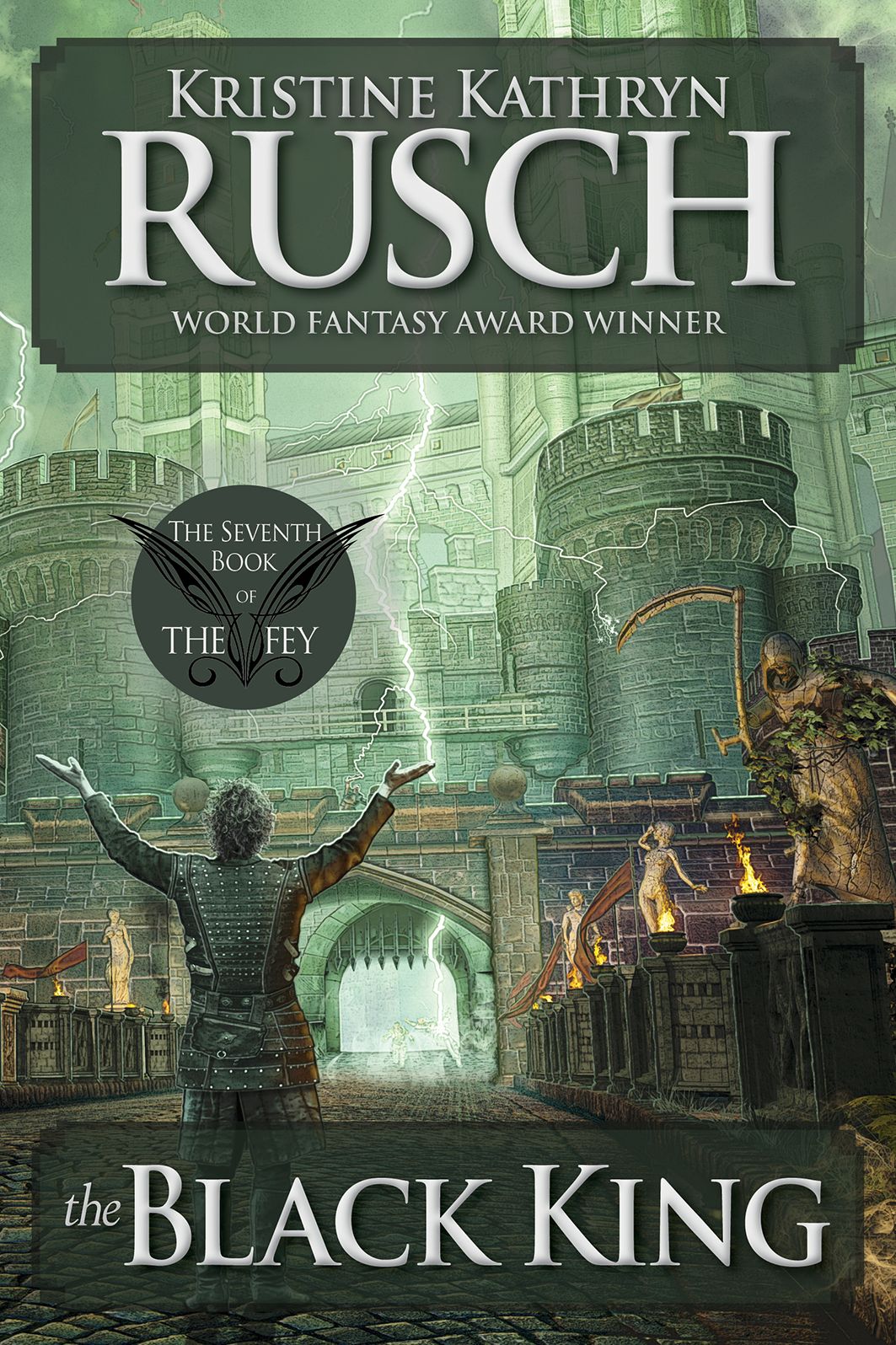The Black King: The Seventh Book of The Fey