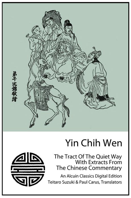 Yin Chih Wen: The Tract Of The Quiet Way
