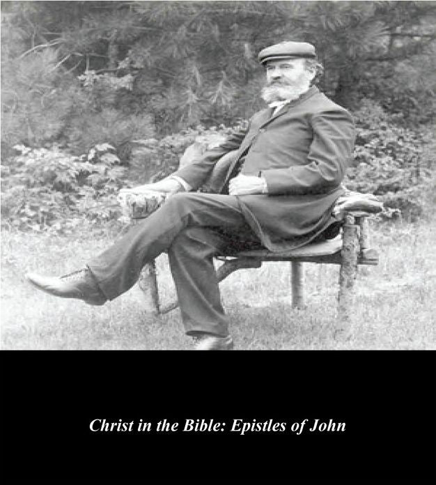 Christ in the Bible: Epistles of John