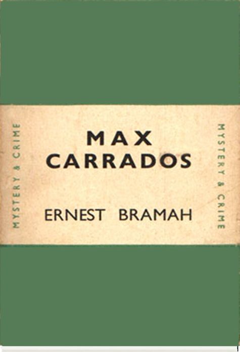 Four Max Carrados Detective Stories