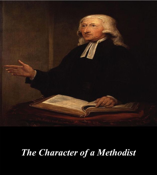 The Character of a Methodist