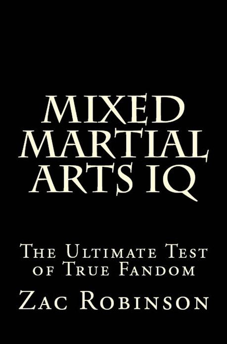 Mixed Martial Arts IQ: The Ultimate Test of True Fandom