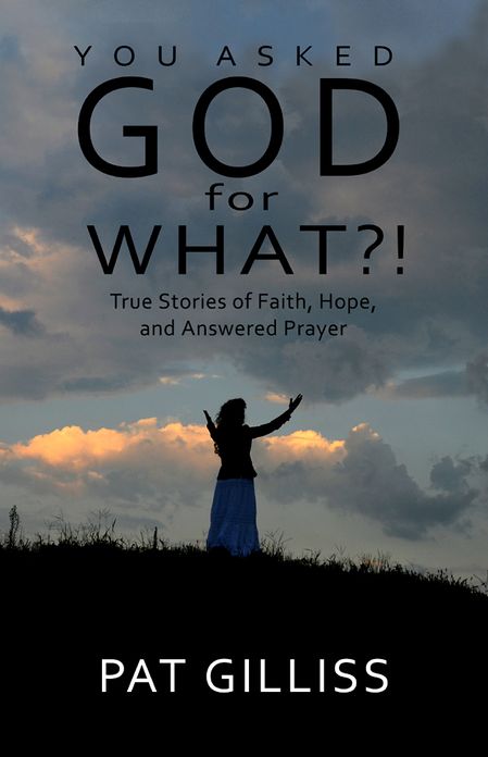 You Asked God For WHAT?!