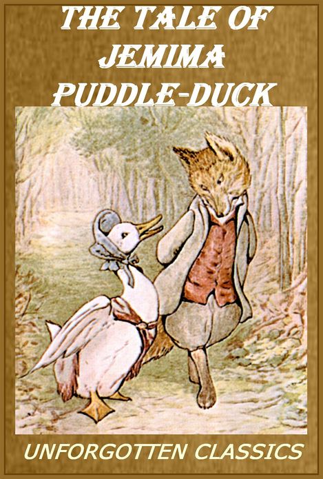 The Tale of Jemima Puddle-Duck [Illustrated]