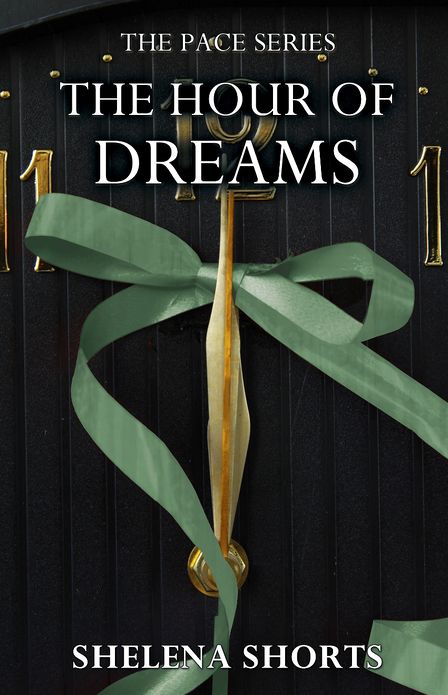 The Hour of Dreams (The Pace Series, Book 4)