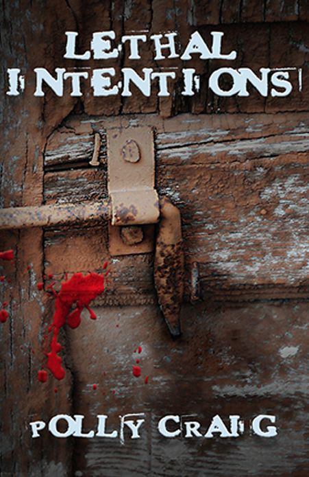 Lethal Intentions