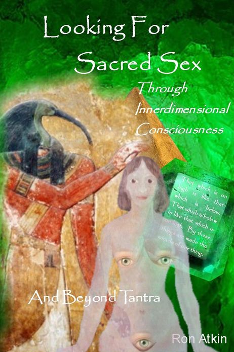 Looking For Sacred Sex Through Innerdimensional Consciousness