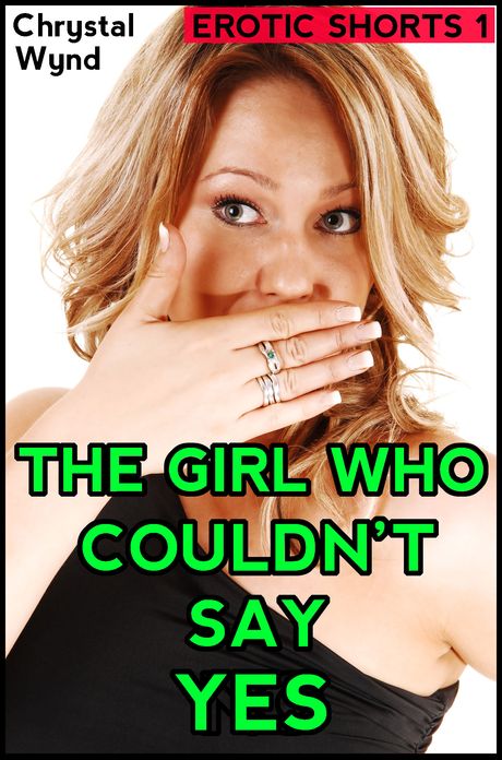 The Girl Who Couldn't Say Yes