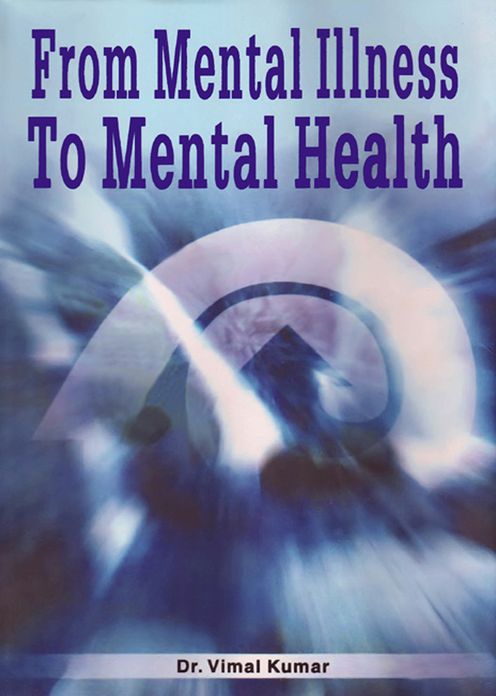From Mental Illness to Mental Health