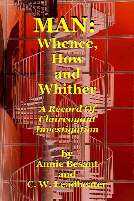 MAN: Whence, How, and Whither