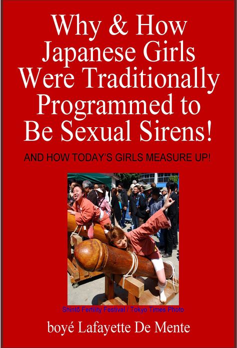 Why & How Japanese Girls Were Traditionally Programmed to be Sexual Sirens!