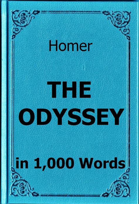 Homer - The Odyssey in 1,000 Words