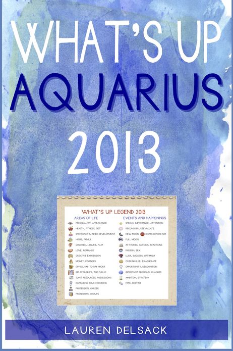 What's Up Aquarius 2013