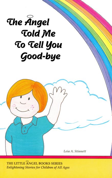 The Angel Told Me to Tell You Good-bye
