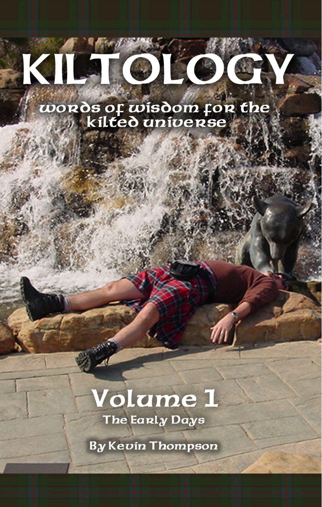 Kiltology Volume 1