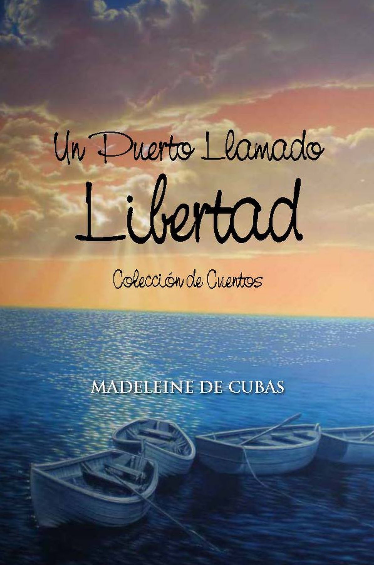 Un Puerto llamado Libertad