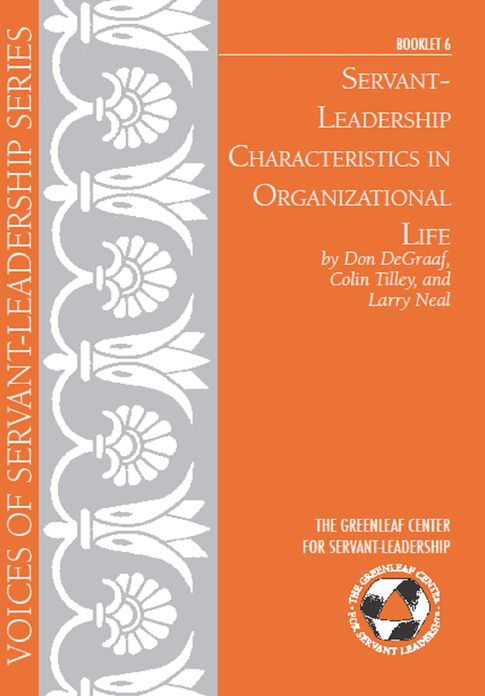 Servant Leadership Characteristics in Organizational Life