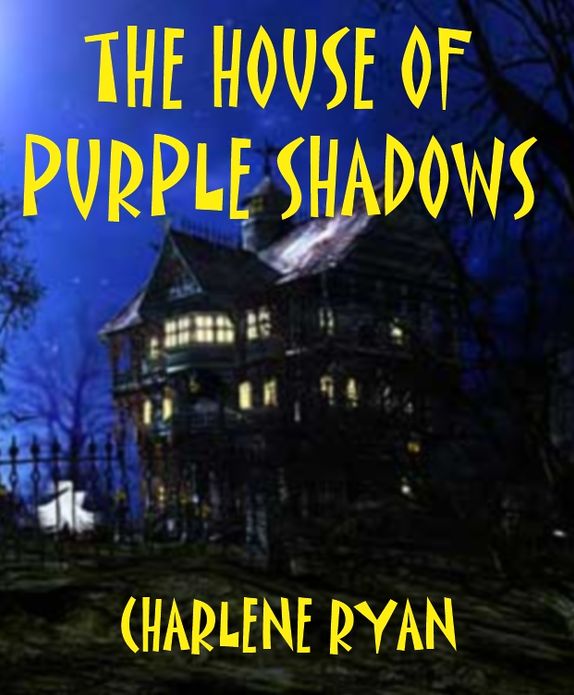 The House of Purple Shadows