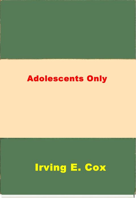 Adolescents Only