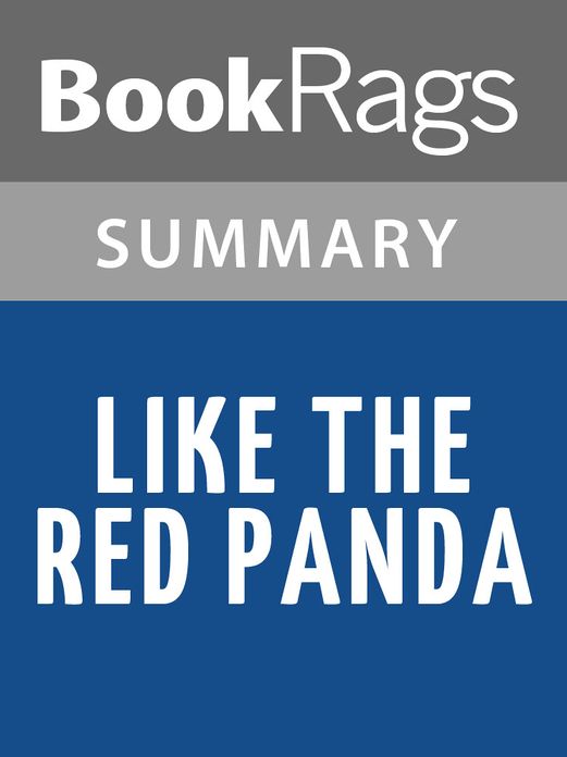 Like the Red Panda by Andrea Seigel l Summary & Study Guide