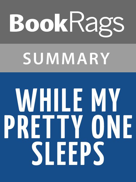 While my Pretty One Sleeps by Mary Higgins Clark l Summary & Study Guide
