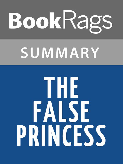 The False Princess by Eilis O'Neal l Summary & Study Guide