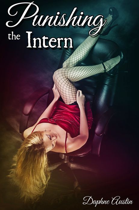 Punishing the Intern (spanking and domination office erotica)