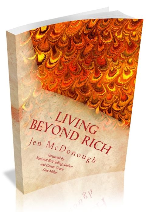 Living Beyond Rich