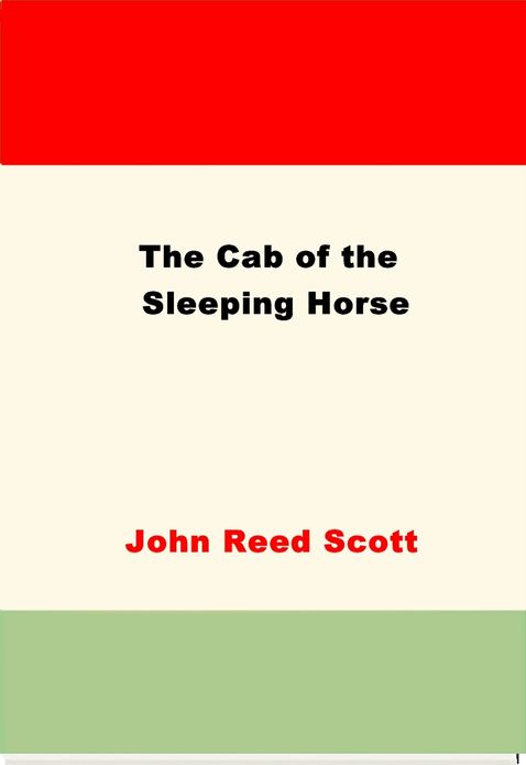 The Cab Of The Sleeping Horse