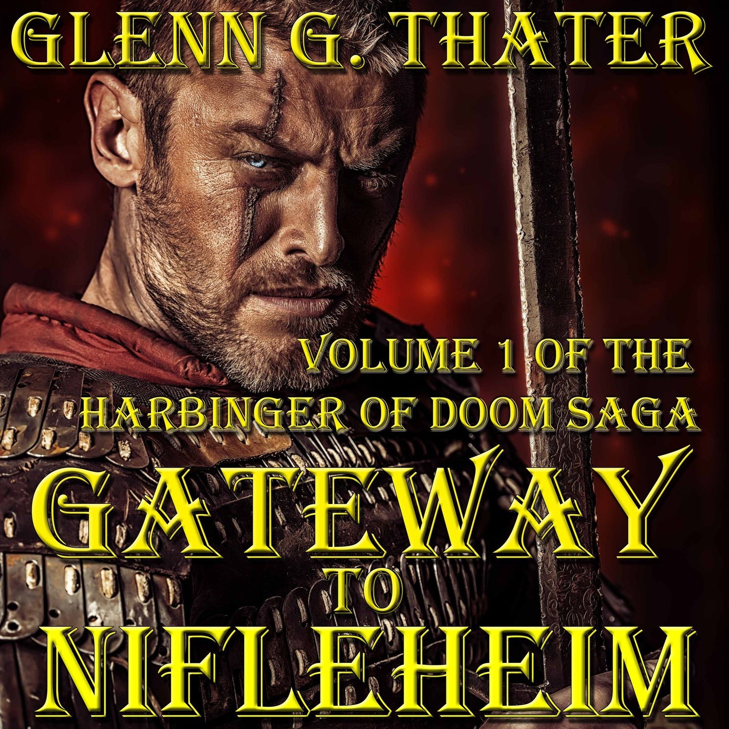 Gateway to Nifleheim (Harbinger of Doom Volume 1)