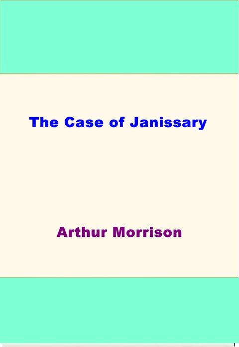 The Case of Janissary
