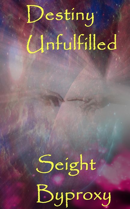 Destiny Unfulfilled