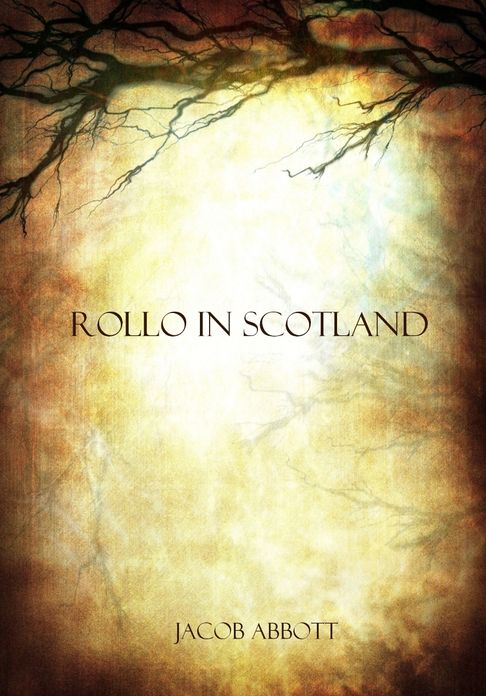 Rollo in Scotland (Illustrated)