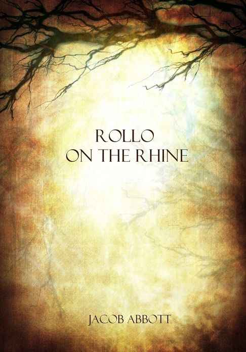 Rollo on the Rhine (Illustrated)