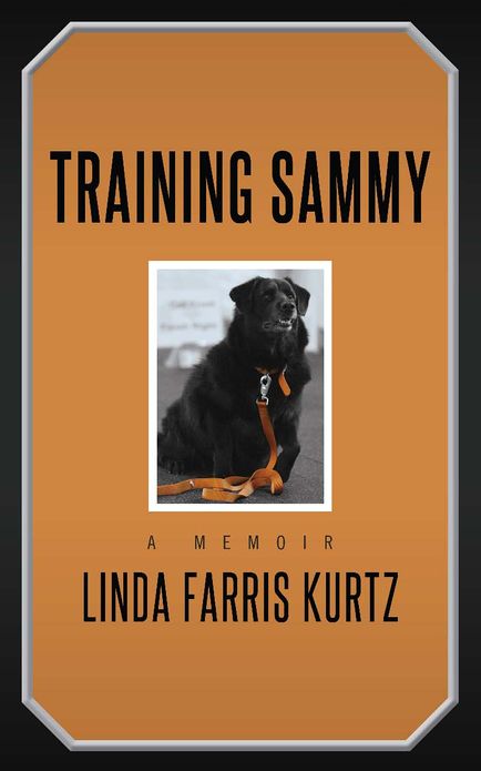 Training Sammy: A Memoir